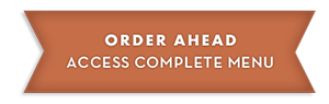 Order Ahead, access to complete menu, 2 days lead time